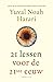21 lessen voor de 21ste eeuw