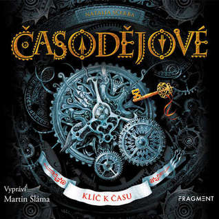 Klíč k času (Časodějové, #1)