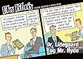 Dr. Lidegaard og Mr. Hyde
