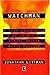 Watchman - A Vida Excentrica e Os Crimes by Jonathan Littman
