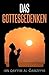 Das Gottesgedenken (DIe Werke von Ibn Qayyim) by Ibn Qayyim al-Ǧawziyya