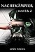 Nachtkämpfer: Band 1 und 2