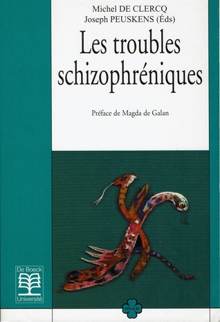 Les troubles schizophréniques (Paperback)