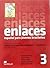 Enlaces 3: Español para jóvenes brasileños