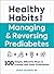 Healthy Habits for Managing...