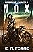 Nox (Corrosive Knights, #4)
