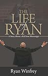 The Life of Ryan:...