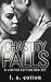 Chastity Falls: Limited Edition Box Set (Chastity Falls #1-5)
