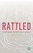 Rattled by Jen S. Wight