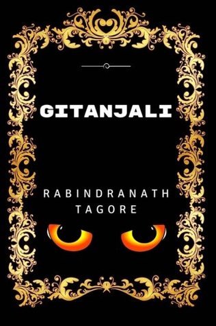 Gitanjali: By Rabindranath Tagore - Illustrated