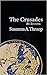 The Crusades by Susanna A. Throop