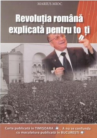 Revoluția română explicată pentru toți (Paperback)