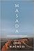 Masada: From Jewish Revolt ...