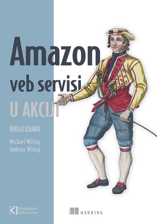 Amazon veb servisi u akciji - prevod drugog izdanja