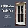 Old Windows Made ...