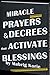 Miracle Prayers and Decrees...