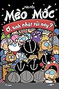 Mèo Mốc: Ơ, sinh nhật rồi này?