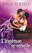 L'ingénue se rebelle (Mauvais Garçons et Belles Ingénues, #2)