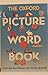 The Oxford Picture Word Book