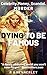 Dying to Be Famous
