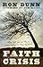 Faith Crisis: What Faith Is...