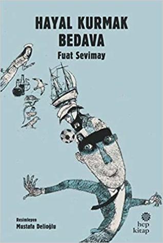 Hayal Kurmak Bedava (Paperback)