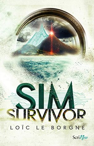 Sim survivor (Jeune Adulte) (French Edition)