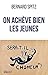 On achève bien les jeunes (Essai Blanche) by Spitz-B