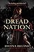 Dread Nation by Justina Ireland