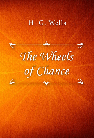 The Wheels of Chance
