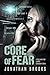 Core of Fear (Spirit Core #1)