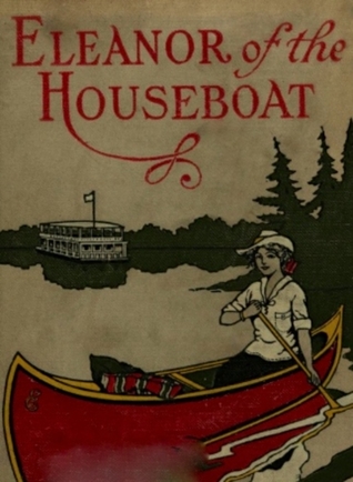 Eleanor of the Houseboat (Hardcover)
