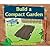 Build a Compact Garden