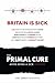 The Primal Cure: Avoid Bein...