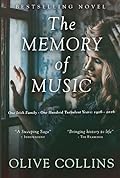 The Memory of Music: An Irish Family Saga of War & Redemption