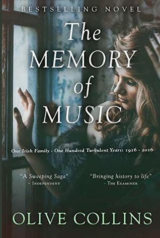 The Memory of Music: An Irish Family Saga of War & Redemption (The O'Neill Series, #3)
