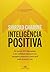 Inteligência Positiva