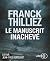 Le Manuscrit inachevé