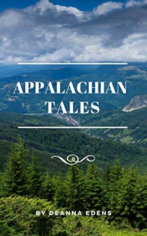 Appalachian Tales (Kindle Edition)