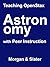 Teaching OpenStax Astronomy...