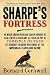 Sharpe's Fortress (Sharpe, #3)