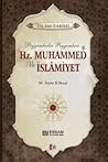 Hz. Muhammed ve İslamiyet - 8 (İslam Tarihi, #8) Hz. Muhammed ve İslamiyet - 8 (İslam Tarihi, #8)