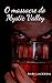 O Massacre do Mystic Valley...