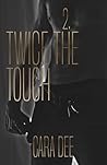 Twice the Touch (Touch, #2)