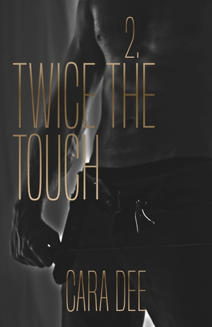 Twice the Touch (Touch, #2)