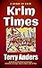 Krim Times (Krim World Detectives, #1)