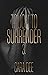 Touch to Surrender (Touch, #3)