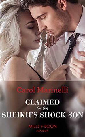 Claimed for the Sheikh's Shock Son (Secret Heirs of Billionaires)