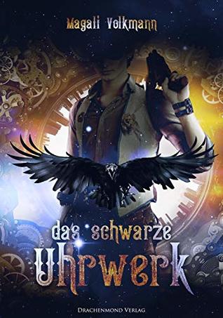 Das schwarze Uhrwerk (Kindle Edition)