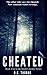 Cheated